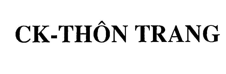 Mẫu nhãn hiệu CK-THÔN TRANG