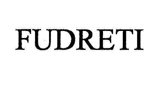 Mẫu nhãn hiệu FUDRETI