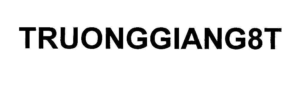 Mẫu nhãn hiệu TRUONGGIANG8T