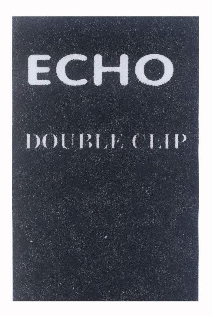 Mẫu nhãn hiệu ECHO DOUBLE CLIP