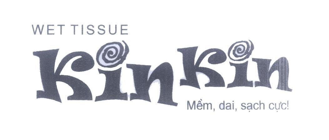 Mẫu nhãn hiệu KinKin Mềm, dai, sạch cực! WET TISSUE