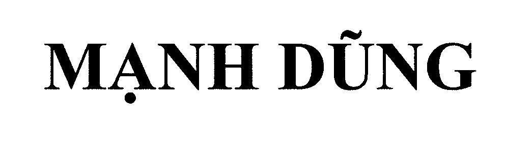 Mẫu nhãn hiệu Mạnh Dũng
