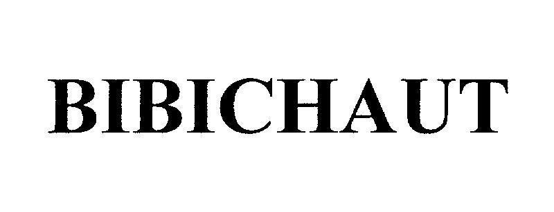 Mẫu nhãn hiệu BIBICHAUT