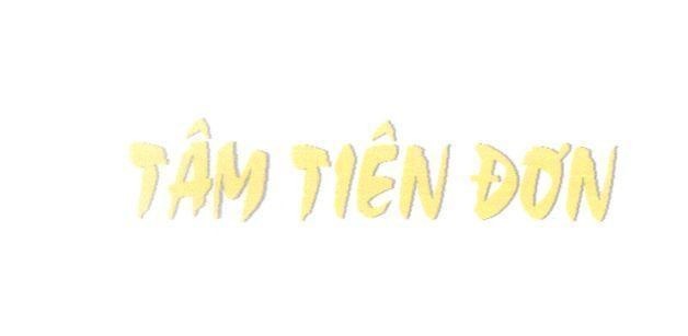 Mẫu nhãn hiệu TÂM TIÊN ĐƠN