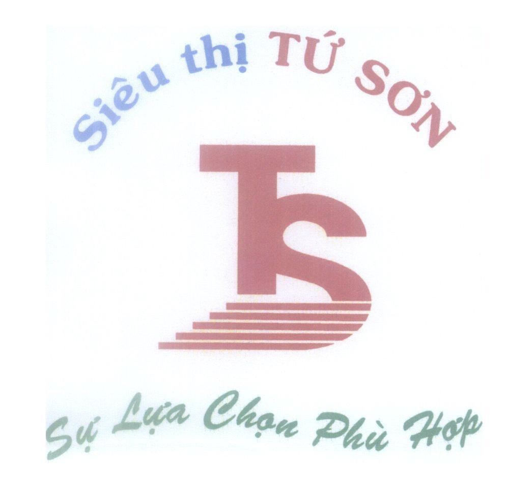 Mẫu nhãn hiệu TS Siêu Thị Tứ Sơn Sự Lựa Chọn Phù Hợp