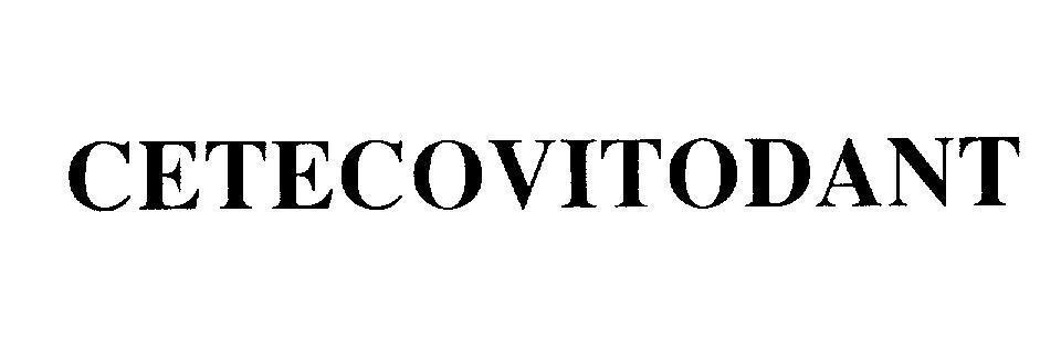 Mẫu nhãn hiệu CETECOVITODANT