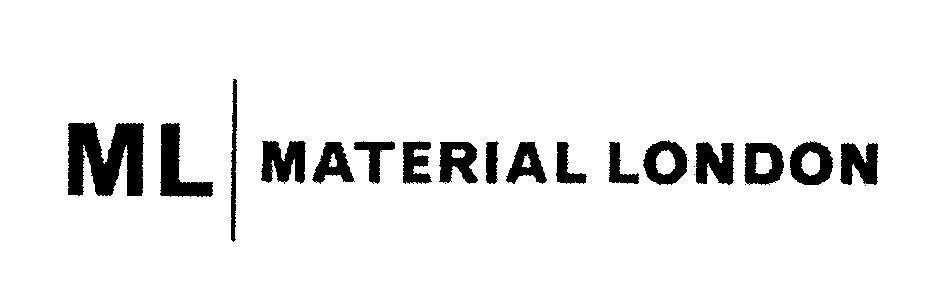 Mẫu nhãn hiệu ML MATERIAL LONDON