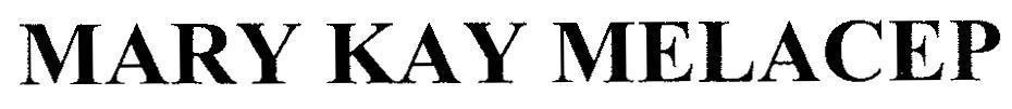 Mẫu nhãn hiệu MARY KAY MELACEP