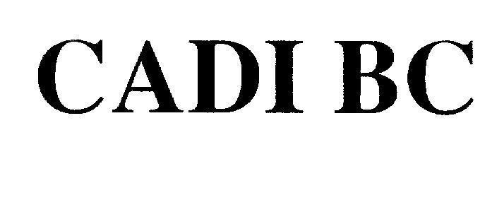 Mẫu nhãn hiệu CADI BC