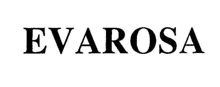 Mẫu nhãn hiệu EVAROSA