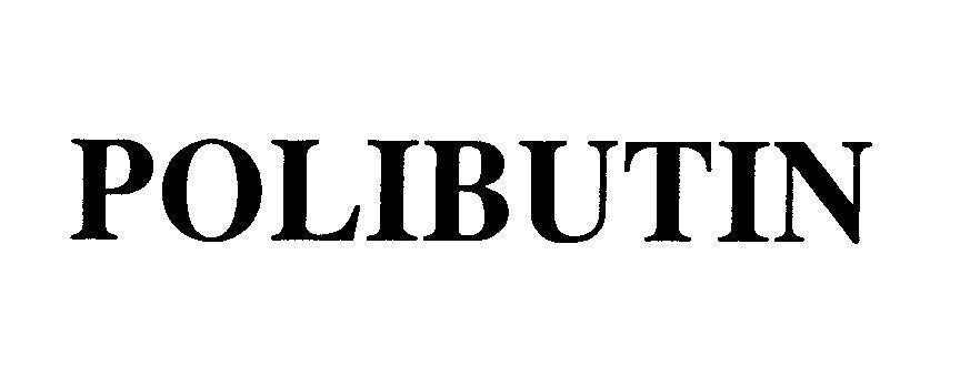Mẫu nhãn hiệu POLIBUTIN