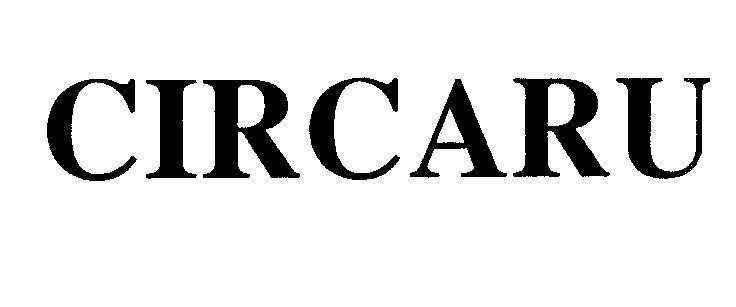Mẫu nhãn hiệu CIRCARU