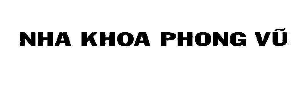 Mẫu nhãn hiệu Nha Khoa Phong Vũ