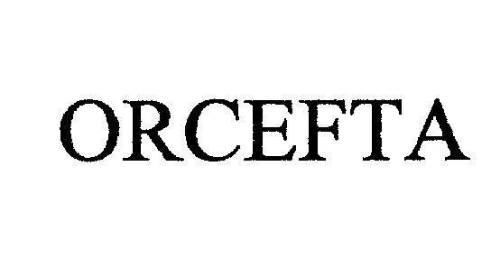 Mẫu nhãn hiệu ORCEFTA