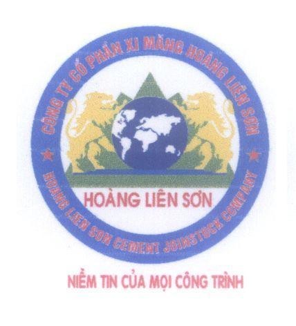 Mẫu nhãn hiệu Hoàng Liên Sơn Niềm Tin Của Mọi Công Trình Công Ty Cổ Phần Xi Măng Hoàng Liên Sơn...