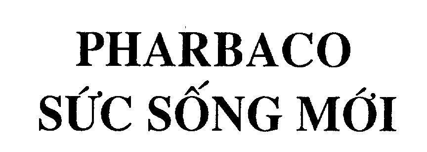 Mẫu nhãn hiệu PHARBACO Sức Sống Mới