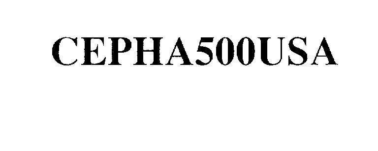 Mẫu nhãn hiệu CEPHA500USA