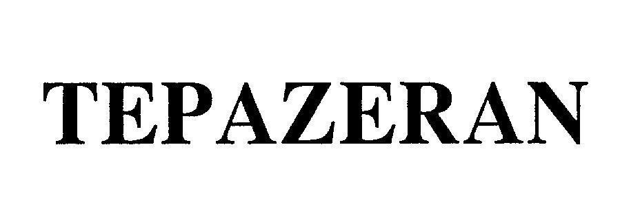 Mẫu nhãn hiệu TEPAZERAN