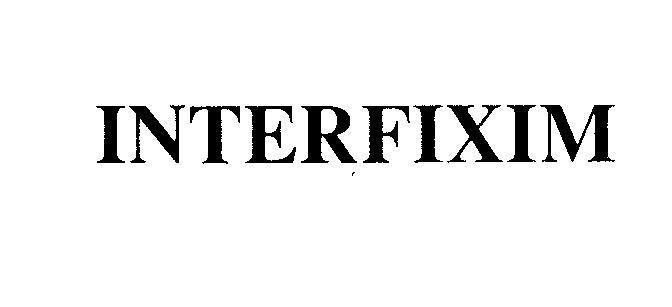 Mẫu nhãn hiệu INTERFIXIM