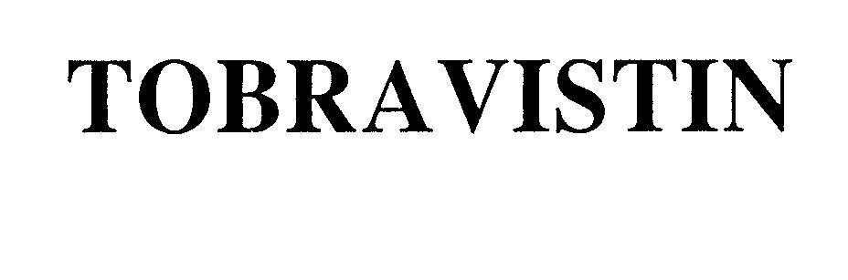 Mẫu nhãn hiệu TOBRAVISTIN