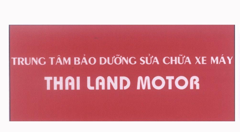 Mẫu nhãn hiệu Trung Tâm Bảo Dưỡng Sửa Chữa Xe Máy THAI LAND MOTOR