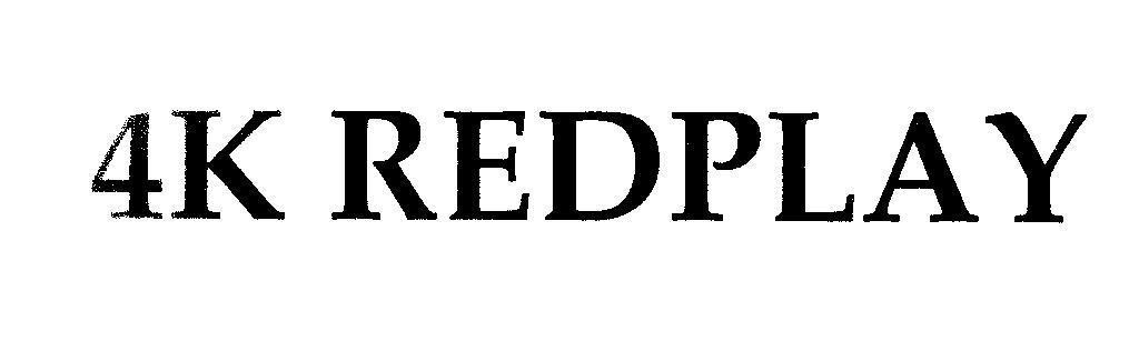 Mẫu nhãn hiệu 4K REDPLAY