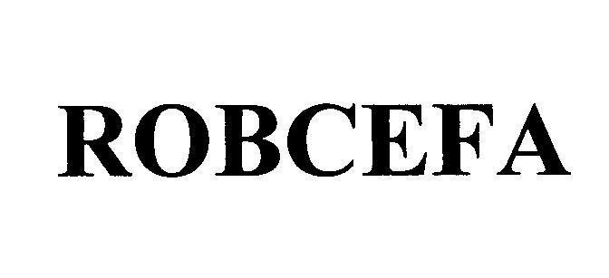 Mẫu nhãn hiệu ROBCEFA