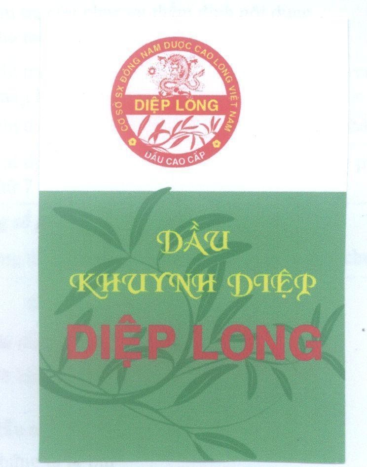 Mẫu nhãn hiệu Dầu Khuynh Diệp Diệp Long Cơ Sở SX Đông Nam Dược Cao Long Việt Nam Dầu Cao Cấp