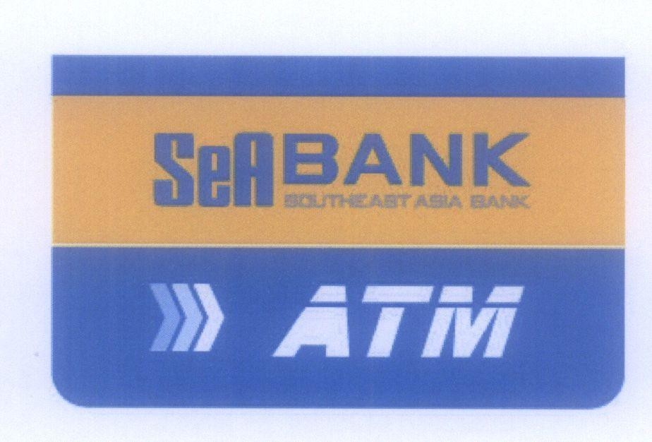 Mẫu nhãn hiệu SEABANK SOUTHEAST ASIA BANK ATM