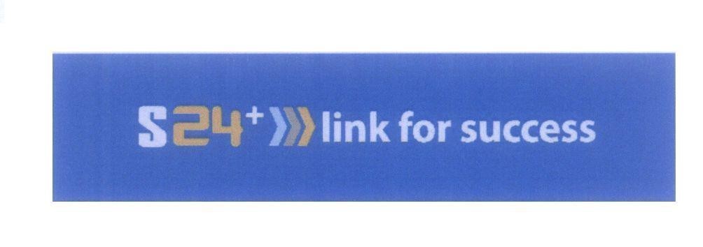 Mẫu nhãn hiệu S 24 S24+ link for success