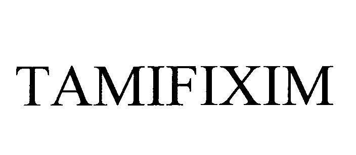 Mẫu nhãn hiệu TAMIFIXIM