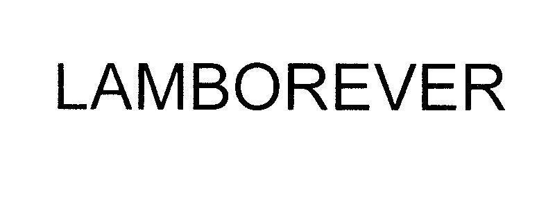 Mẫu nhãn hiệu LAMBOREVER