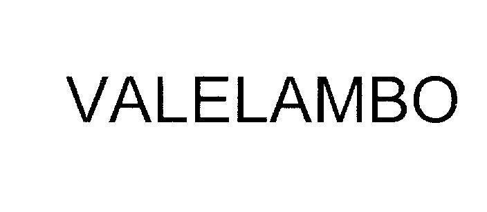 Mẫu nhãn hiệu VALELAMBO