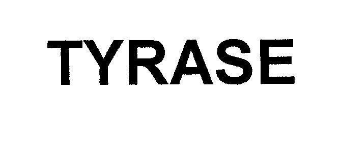 Mẫu nhãn hiệu TYRASE