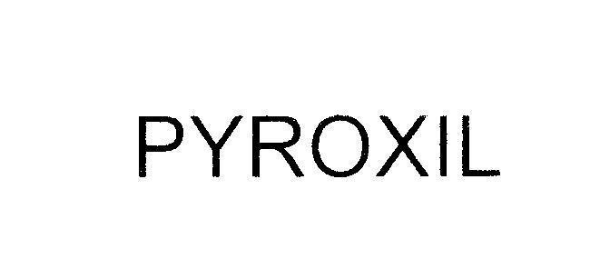 Mẫu nhãn hiệu PYROXIL