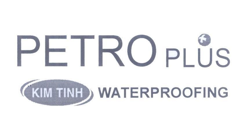 Mẫu nhãn hiệu PETRO PLUS KIM TINH WATERPROOFING