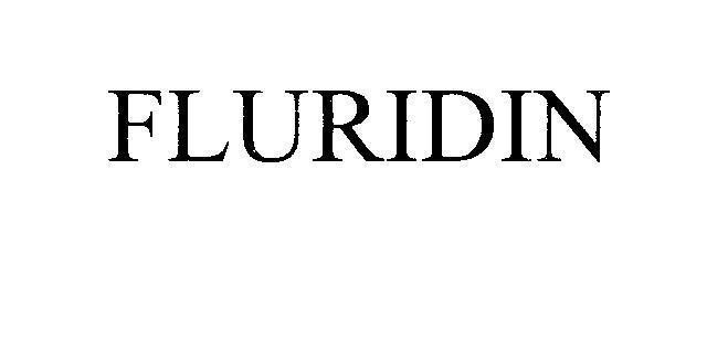 Mẫu nhãn hiệu FLURIDIN