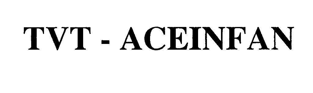Mẫu nhãn hiệu TVT - ACEINFAN