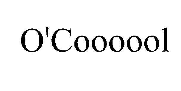 Mẫu nhãn hiệu O'Coooool