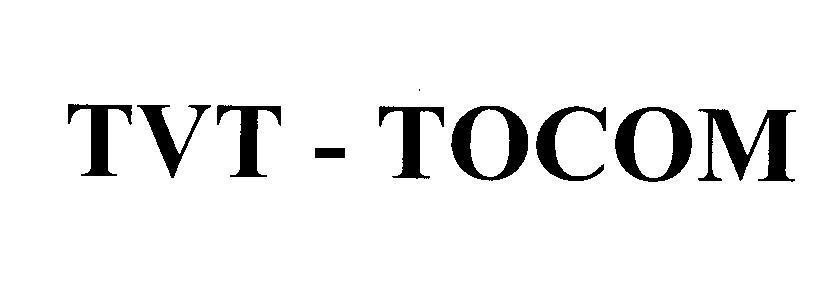 Mẫu nhãn hiệu TVT - TOCOM