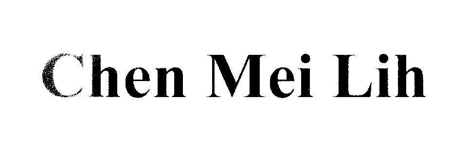 Mẫu nhãn hiệu Chen Mei Lih