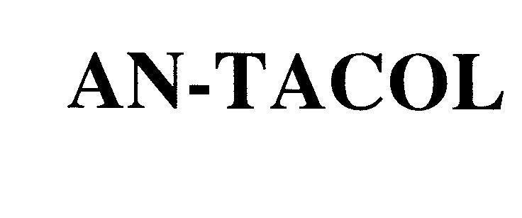 Mẫu nhãn hiệu AN - TACOL