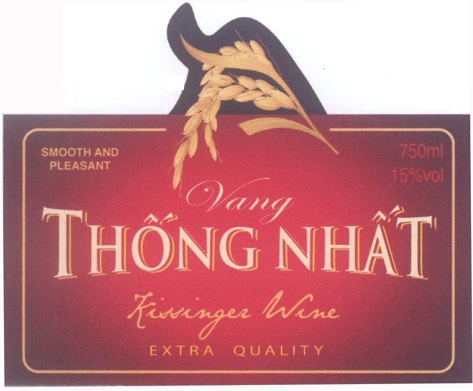 Mẫu nhãn hiệu Vang Thống Nhất Kissinger Wine EXTRA QUALITY SMOOTH AND PLEASANT