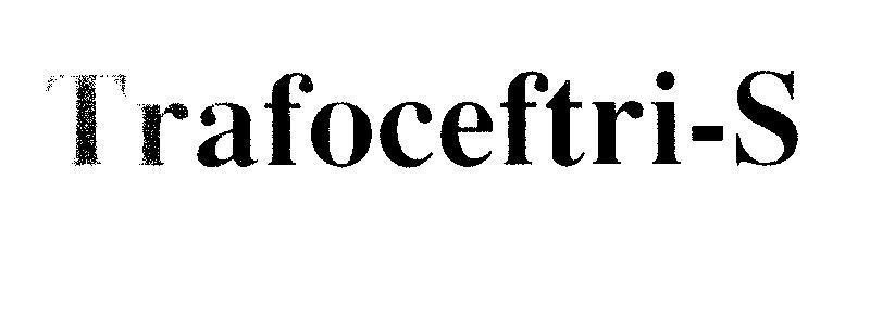Mẫu nhãn hiệu Trafoceftri-S