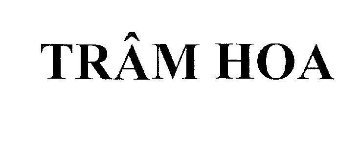 Mẫu nhãn hiệu TRÂM HOA