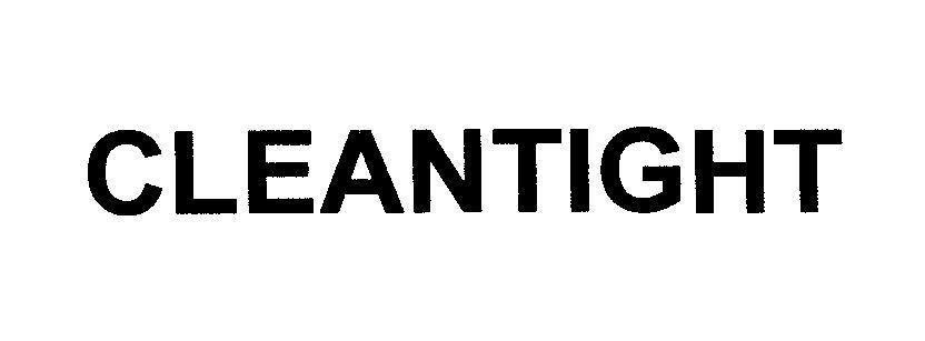 Mẫu nhãn hiệu CLEANTIGHT