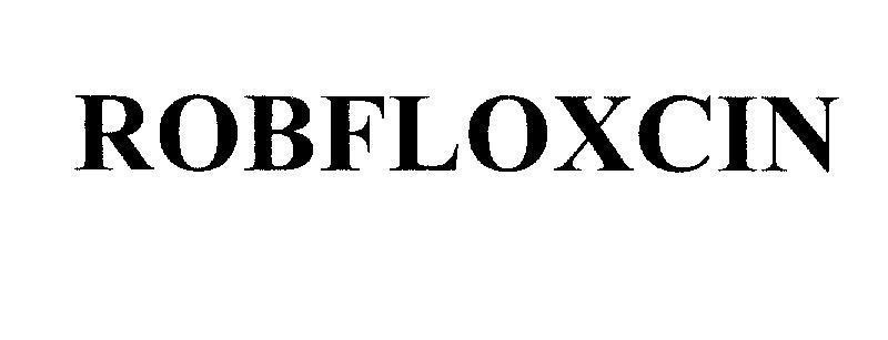 Mẫu nhãn hiệu ROBFLOXCIN