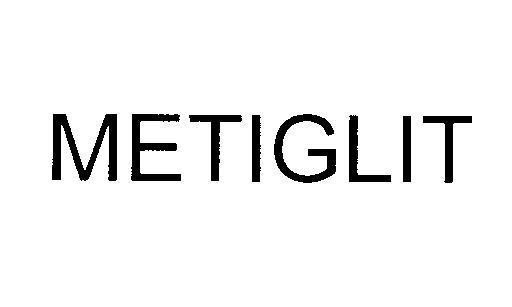 Mẫu nhãn hiệu METIGLIT
