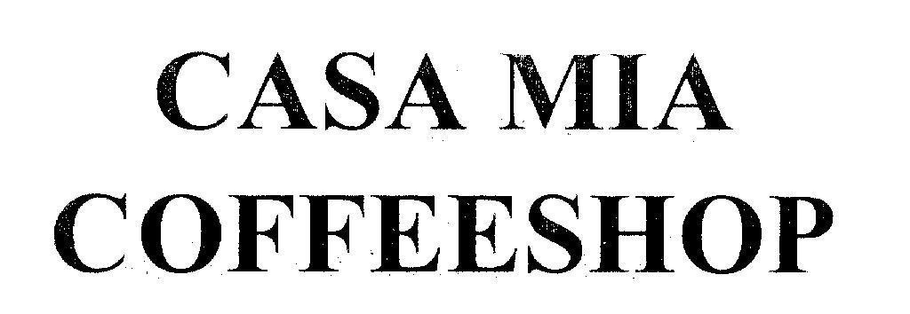 Mẫu nhãn hiệu CASA MIA COFFEESHOP
