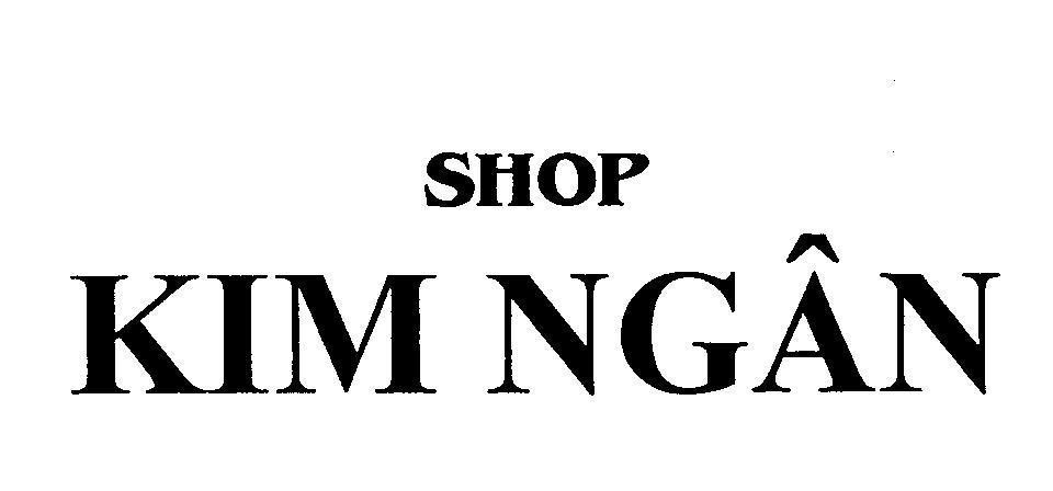 Mẫu nhãn hiệu SHOP KIM NGÂN